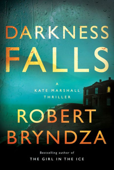 Darkness Falls (Kate Marshall Series #3)