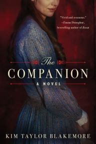 Free ebook downloads epub format The Companion 9781542006392 CHM PDB by Kim Taylor Blakemore in English