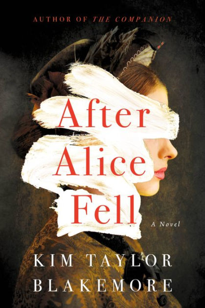 Fell:　After　Novel　by　Kim　Noble®　Taylor　Blakemore,　Paperback　Barnes　Alice　A