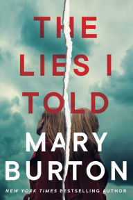 Title: The Lies I Told, Author: Mary Burton