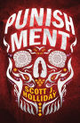 Punishment: A Thriller