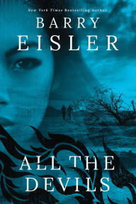 Title: All the Devils, Author: Barry Eisler