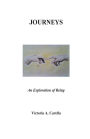 JOURNEYS An Exploration of Being