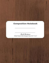 Title: Composition Notebook, Author: Bookz Warehouse