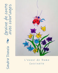 Title: L'envol de Dame Coccinelle: Graine de conte, Author: Sandra Dumeix