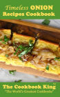 Timeless ONION Recipes Cookbook