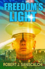Freedom's Light: Another Rob and Tex Adventure