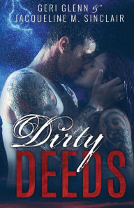 Title: Dirty Deeds: Satan's Wrath MC Book 1, Author: Gerri Glenn