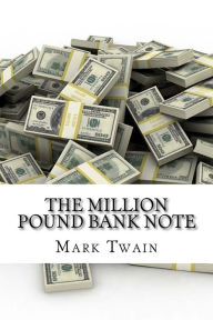 The million pound bank note (English Edition)