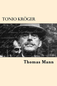 Title: Tonio Kroger, Author: Thomas Mann