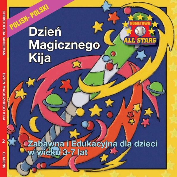 Polish Magic Bat Day in Polish: Children's Baseball book for ages 3-7