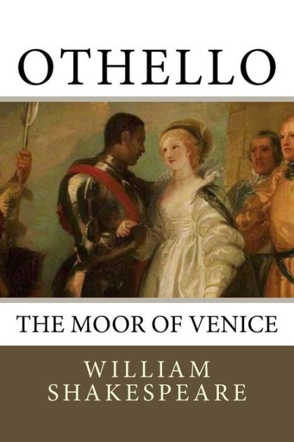 Othello (Shakespeare In Production Series) / Edition 2 By William ...