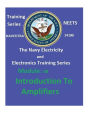 The Navy Electricity and Electronics Training Series Module 08 Introduction To Amplifiers