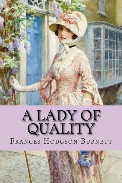A lady of quality (worldwide Classics)