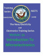 The Navy Electricity and Electronics Training Series: Module 14 Introduction To Microelectronics