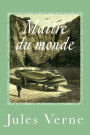Maître du monde