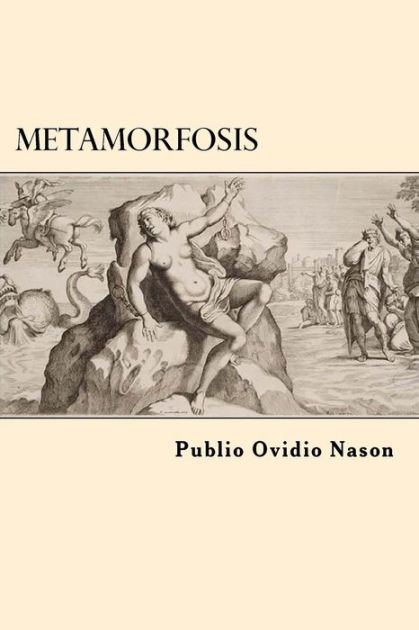 Metamorfosis By Publio Ovidio Nason Paperback Barnes And Noble®