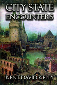 Title: City State Encounters: Castle Oldskull Gaming Supplement CSE1, Author: Kent David Kelly