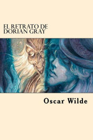 Title: El Retrato De Dorian Gray, Author: Oscar Wilde