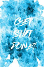 Motivational Journal - Get Shit Done! (Aqua): 100 page 6