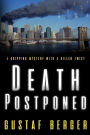 Death Postponed