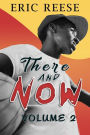There and Now