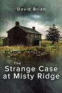 The Strange Case at Misty Ridge