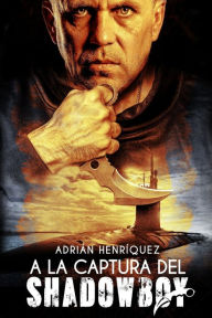 Title: A la captura del Shadowboy, Author: Valdes