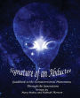 Signature of an Abductee: Guidebook to the Extraterrestrial Phenomena Through the Generations