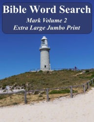 Title: Bible Word Search Mark Volume 2: King James Version Extra Large Jumbo Print, Author: T W Pope