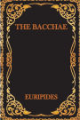 The Bacchae