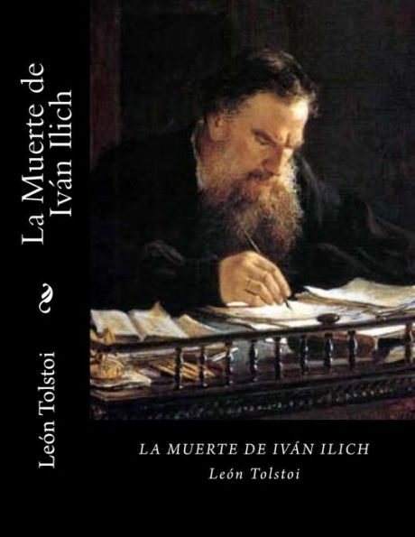 La Muerte de Iván Ilich (Spanish Edition)