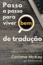 Passo a passo para viver (bem) de tradução