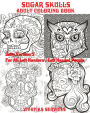 Sugar Skulls - Lefty Version 2 For All Left-Handers / Left-Handed People: Adult Coloring Book