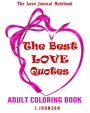 The Best Love Quotes: The Love Journal Notebook