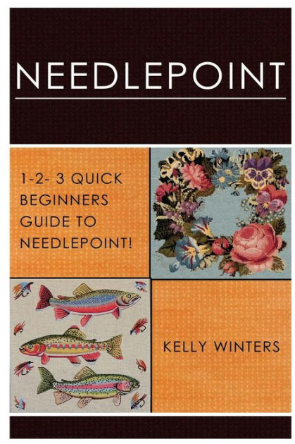 How to Needlepoint: A Guide for Beginners