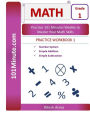 101Minute.com Grade 1 Math PRACTICE WORKBOOK 1: Number System, Simple Addition, Simple Subtraction: 101Minute.com Grade 1 Math PRACTICE WORKBOOK 1: Number System, Simple Addition, Simple Subtraction