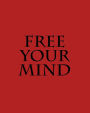Free Your Mind