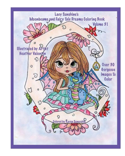 Lacy Sunshine's Moonbeams and Fairy Tale Dreams Coloring Book Fantasy