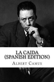 Title: La Caida, Author: Albert Camus