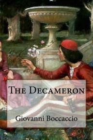 Title: The Decameron, Author: Giovanni Boccaccio