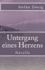 Untergang eines Herzens: Novelle