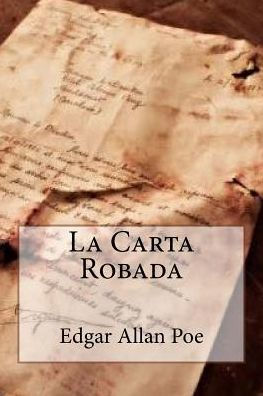 La Carta Robada (Spanish Edition)