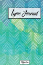 Lyric journal: Navy & Mint Chevron Design, Song Writing Journal with Lined Staff Paper For Jotting down Lyrics And Music. Best Gift for Musicians, Music Lovers, Students, Songwriters.