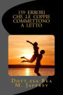 159 Errori Che Le Coppie Commettono A Letto: E Come Evitarli