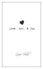 Love, Ink, and Sin