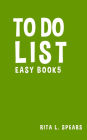 To Do List Easy Book5: The best To Do List to Creating your tasks 5
