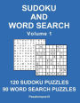 Sudoku and Word Search - Volume 1