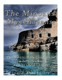 The Minoans and Mycenaeans: The History of the Civilizations that First Developed Ancient Greek Culture