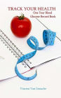 Track Your Health: One Year Blood Glucose Record Book
